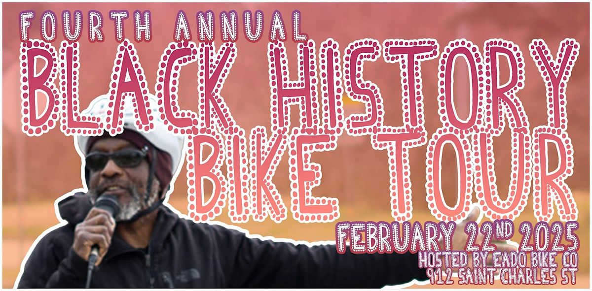 4th Annual Black History Bike Tour