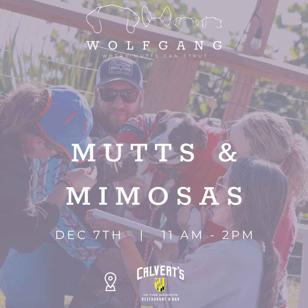 Mutts & Mimosas (second date) (ticketed event ) 