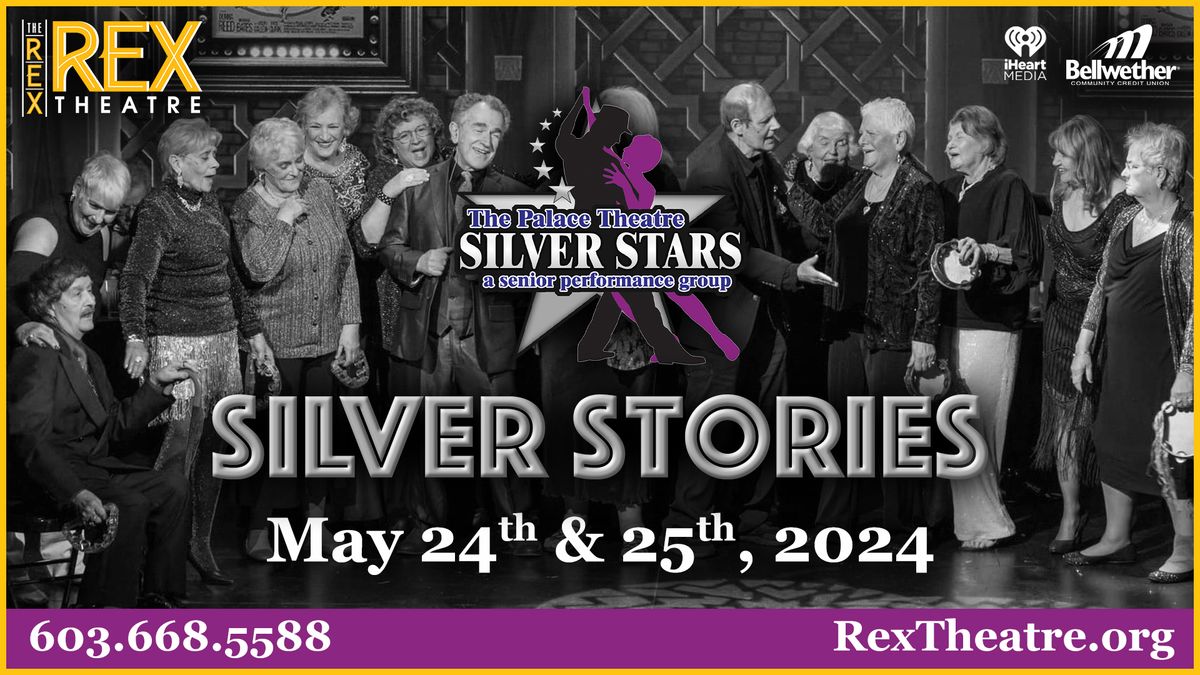 Silver Stars: Silver Stories