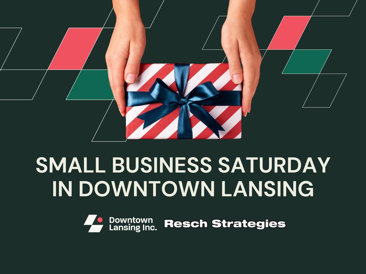 Small Business Saturday in Downtown Lansing