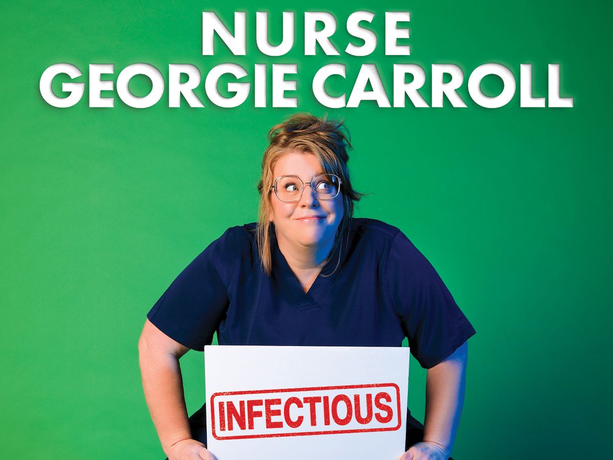 Nurse Georgie Carroll at Royal and Derngate