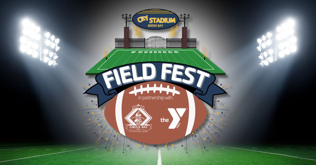 Field Fest at Historic City Stadium