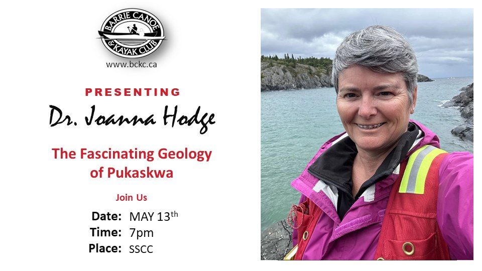 BCKC Presents: The Fascinating Geology of Pukaskwa