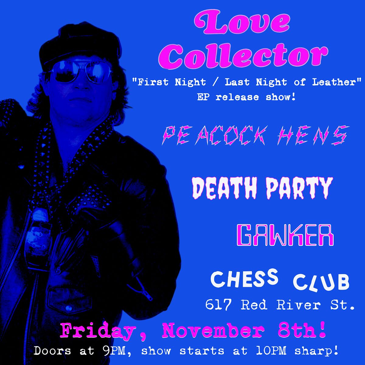 Love Collector EP release show with Peacock Hens, Death Party, & Gawker at Chess Club!