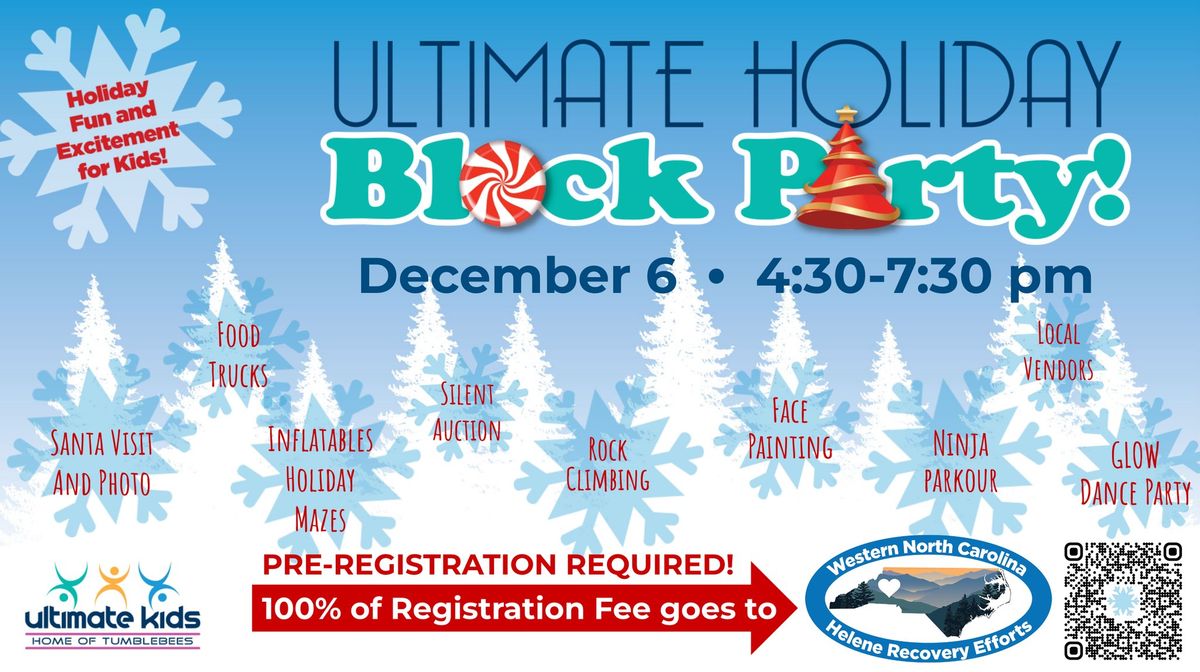 Ultimate Holiday Block Party