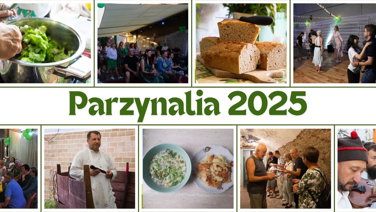 Parzynalia 2025 - IV Kameralny Festiwal Kuchni Be\u0142\u017cyckiej