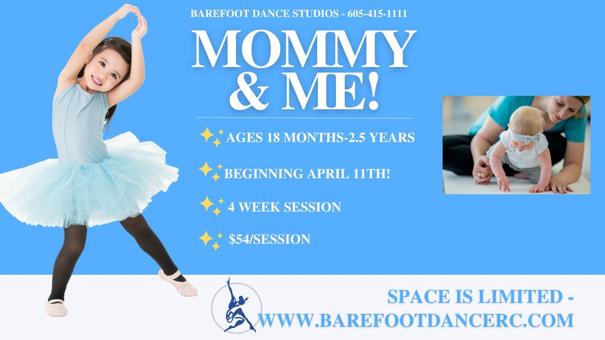 New Mommy and Me Class!