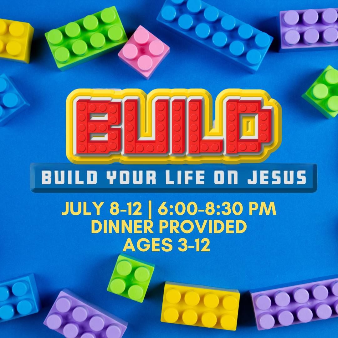 VBS 2024 - BUILD - Spring Place Church 