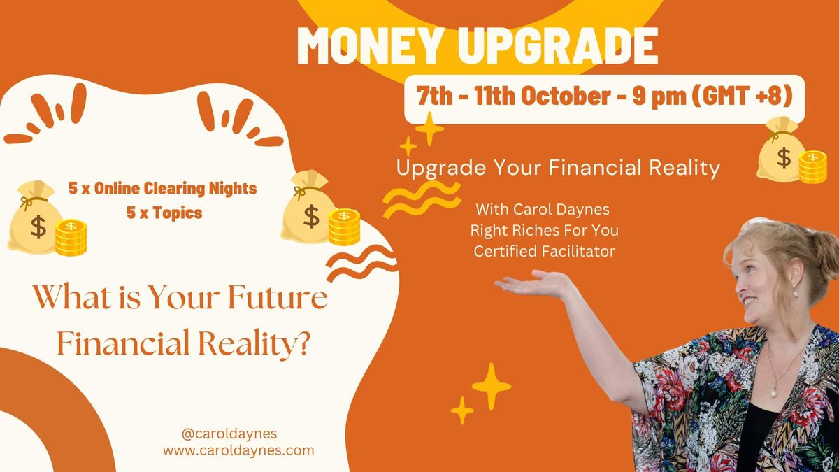 Money Upgrade Series - Online Worldwide