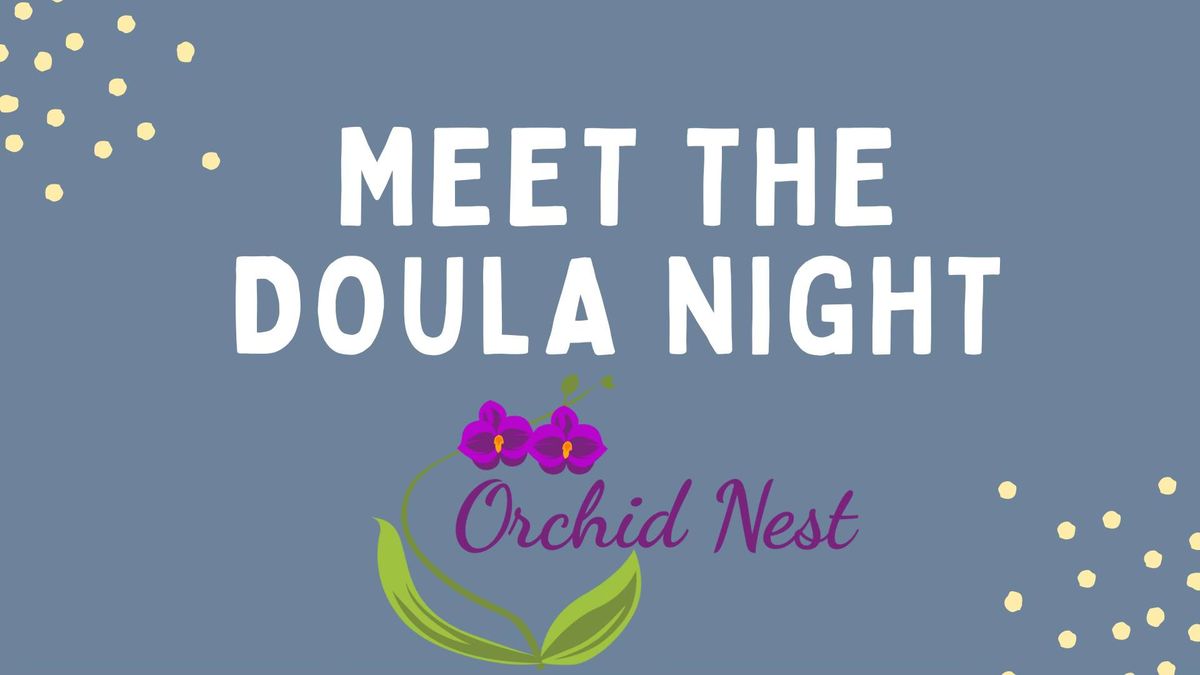 Meet The Doula