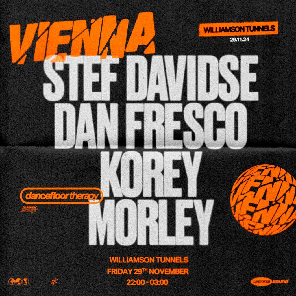 VIENNA w\/ Stef Davidse, Dan Fresco, Korey & Morley