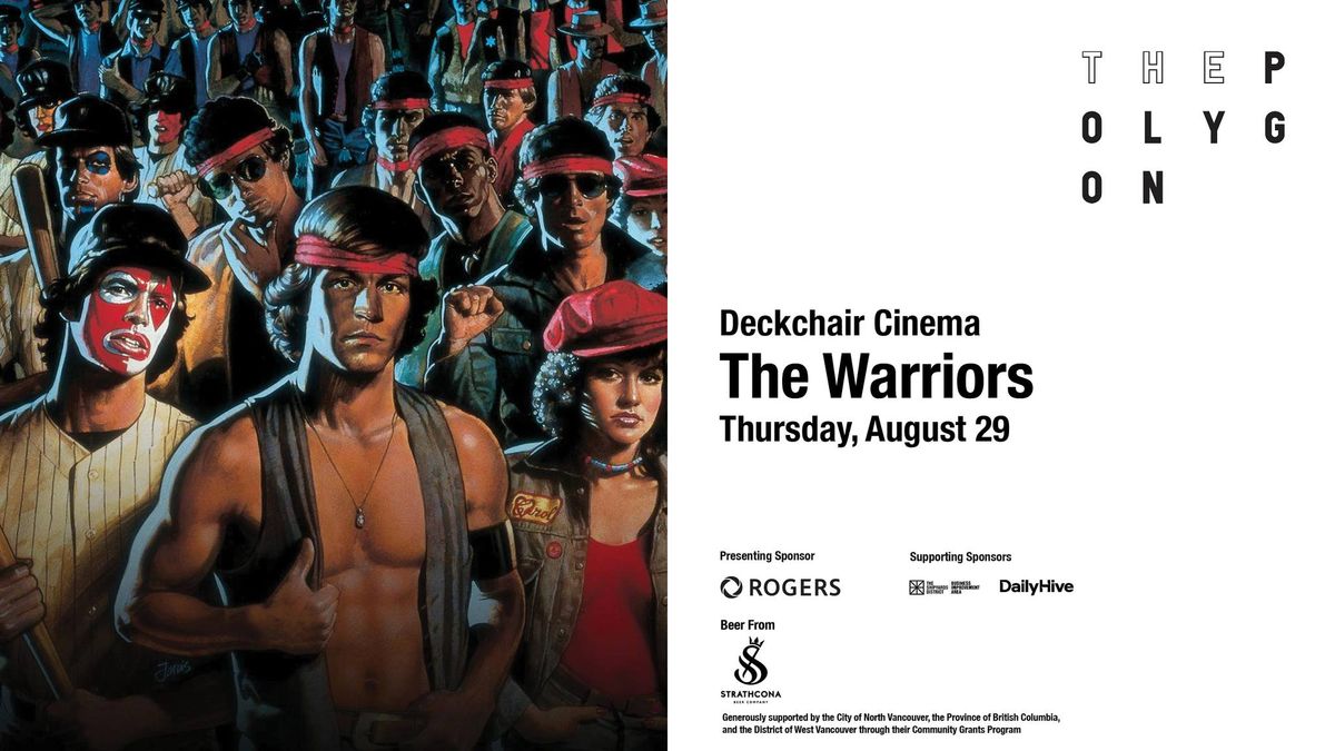 Deckchair Cinema: The Warriors