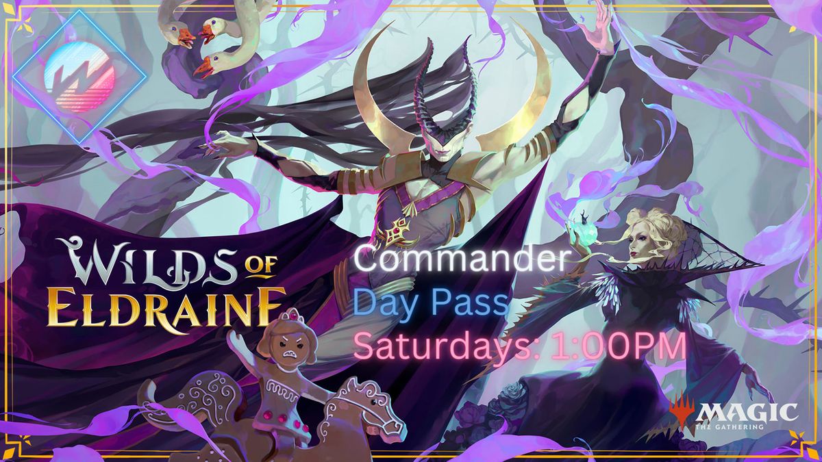 Magic the Gathering: Saturday Commander Day Pass