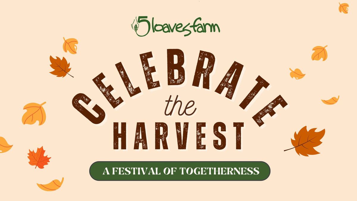 Celebrate the Harvest 2024