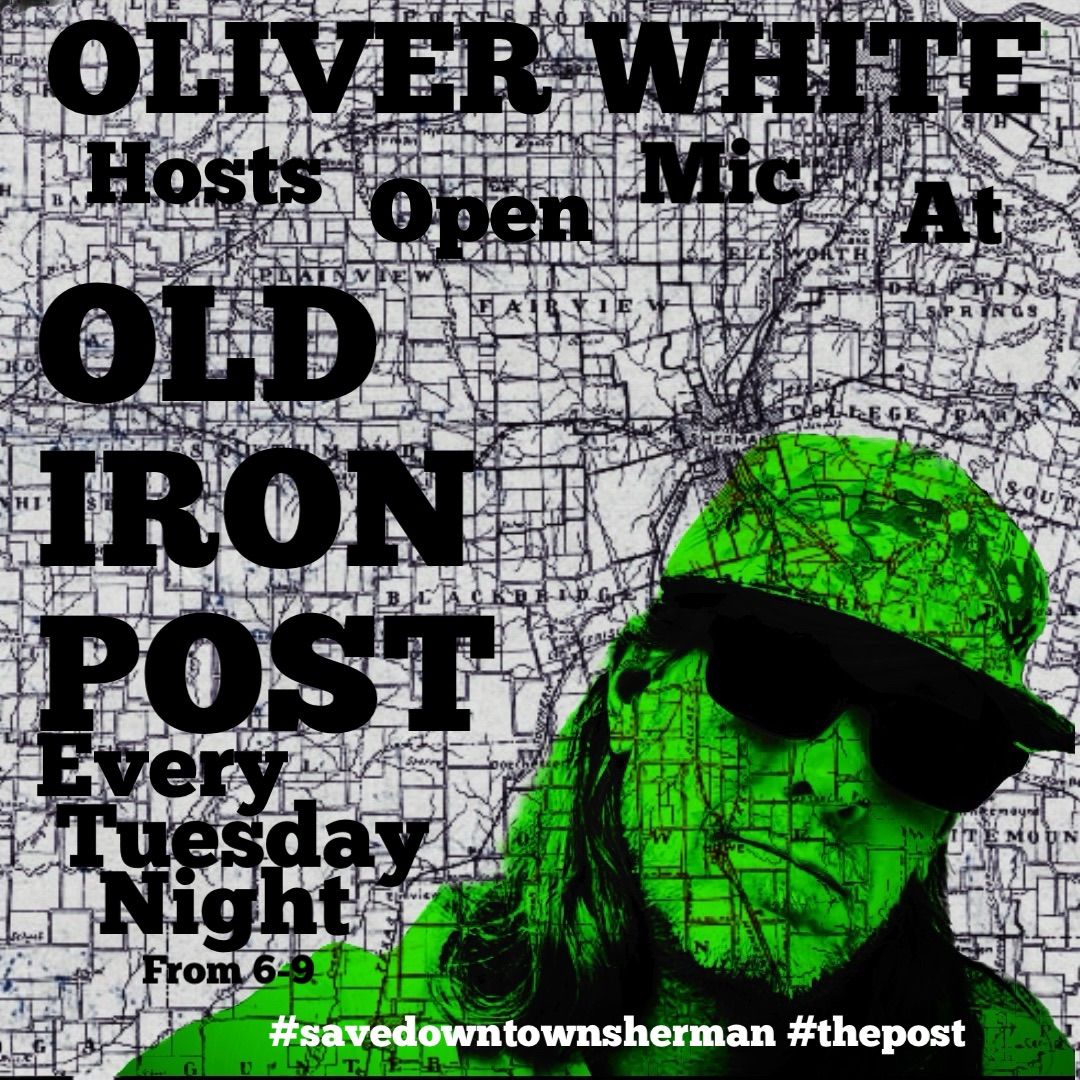 Oliver hosts Open Mic at Old Iron Post