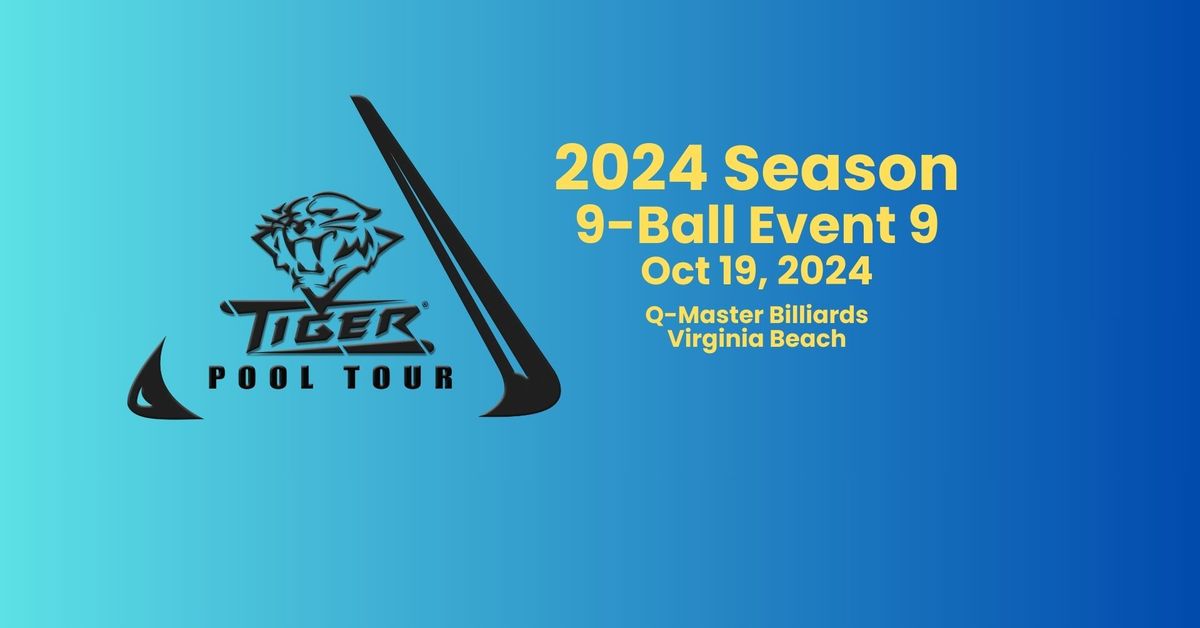 Tiger Pool Tour 9-Ball Event 9