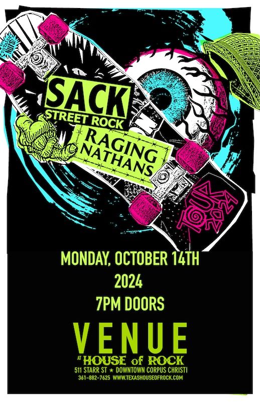 Sack + The Raging Nathans at House of Rock 