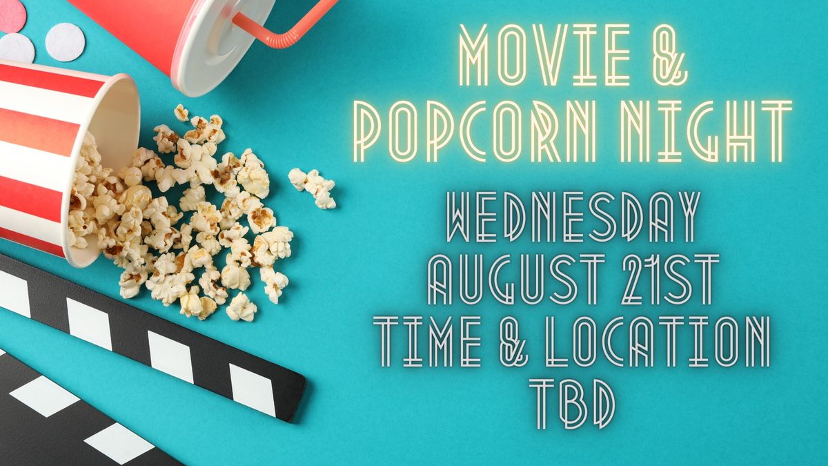 Movie & Popcorn Night