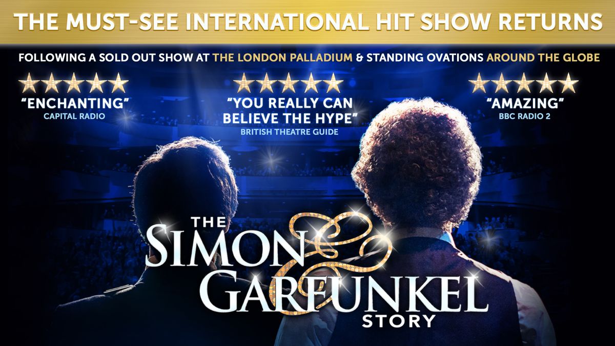 The Simon & Garfunkel Story Live in Wimbledon