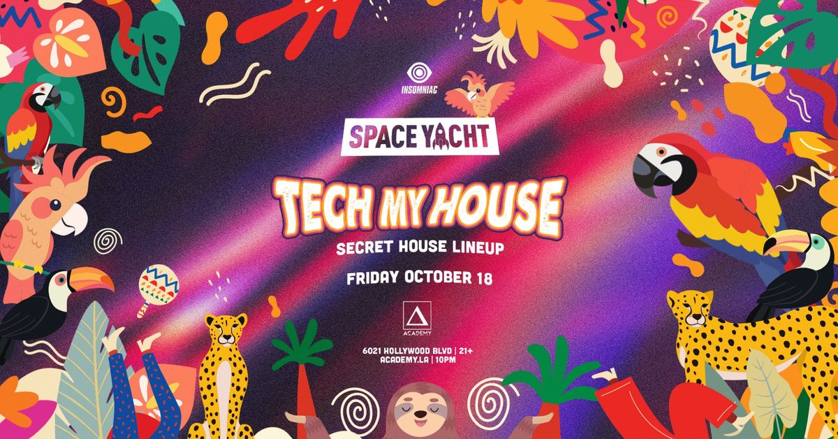 Space Yacht: Tech My House