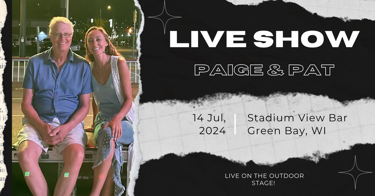 Paige & Pat Live at Stadium View Bar