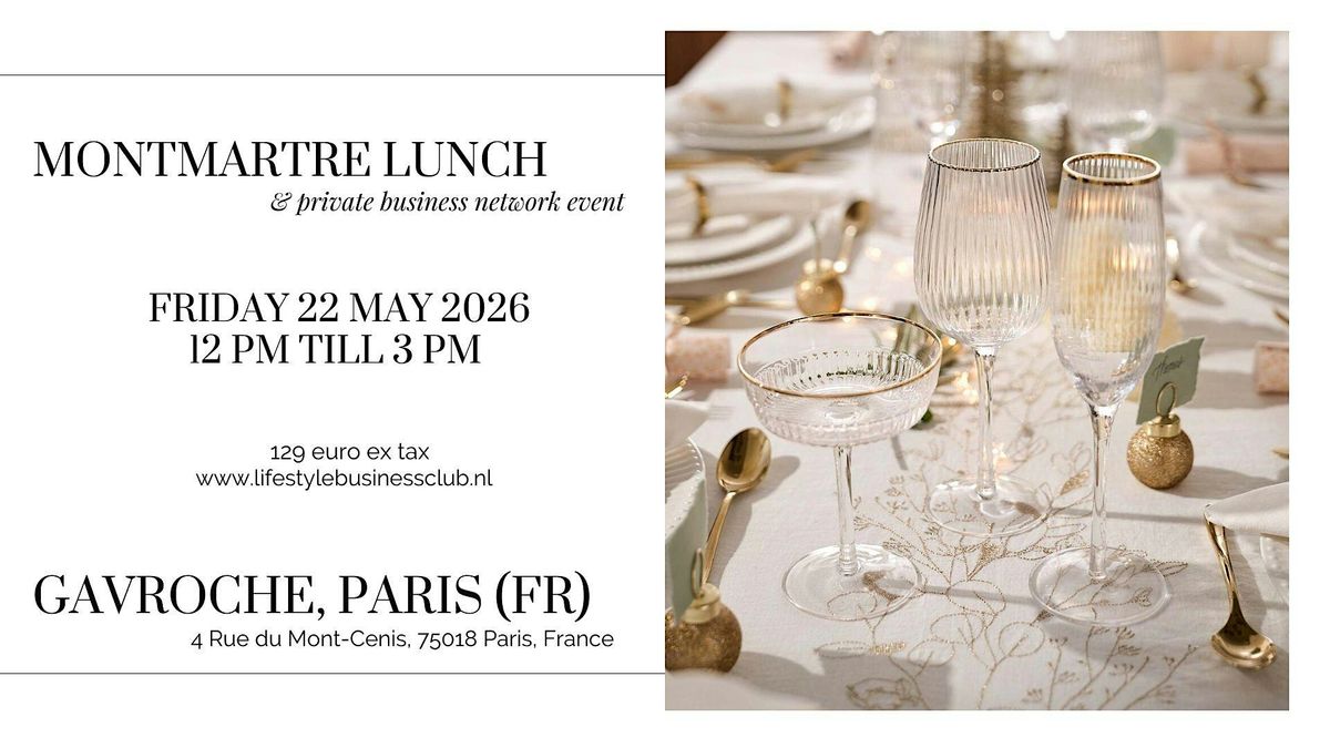 Paris Private Business Lunch - lets network