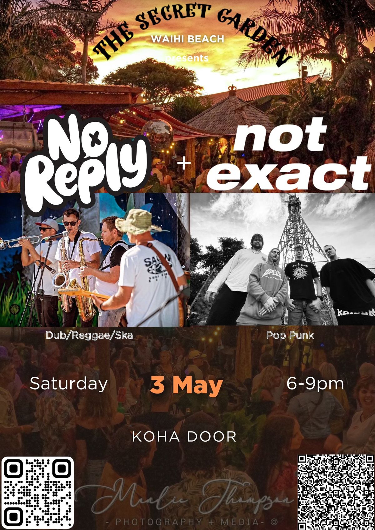 No Reply x Not Exact @ Secret Garden (Waihi Beach)