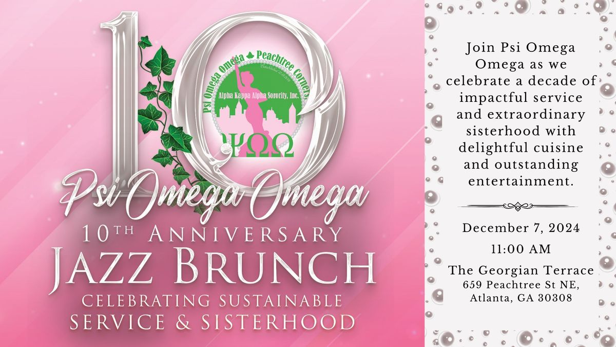 Psi Omega Omega 10th Anniversary JAZZ BRUNCH