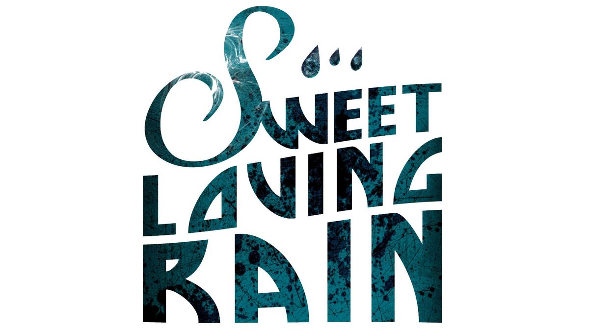 Sweet Loving Rain