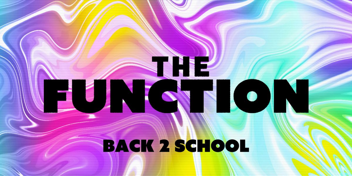 \ud83d\udcd6  Back 2 School \ud83d\udcd6  - The Function - Canterbury