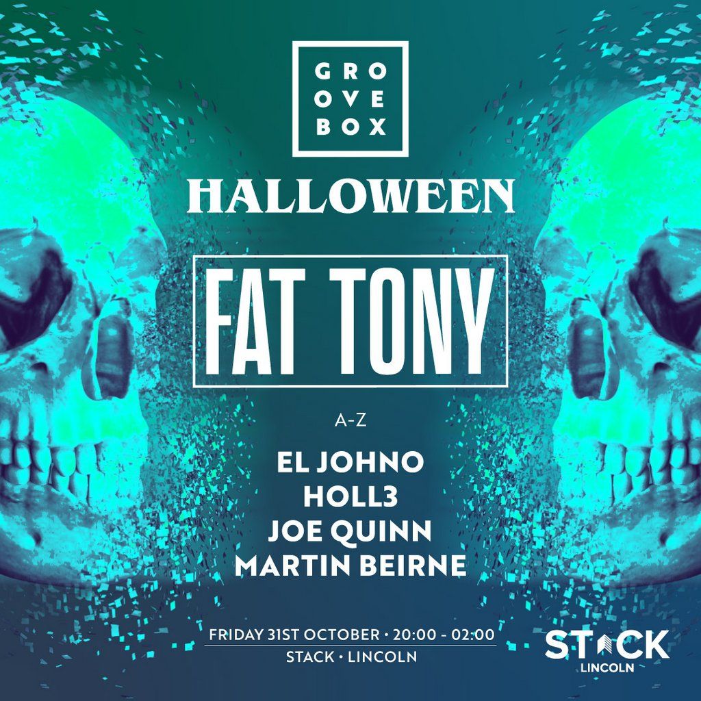 FAT TONY HALLOWEEN | Groovebox at STACK Lincoln
