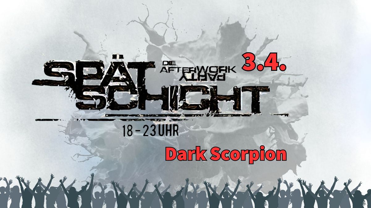 FREMDVERANSTALTUNG - Bruchkultur pr\u00e4sentiert: Sp\u00e4tschicht - Die After-Work-Party mit DJ DarkScorpion