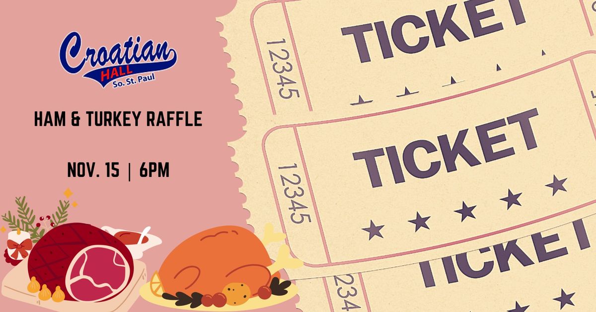 Croatian Hall Ham & Turkey Raffle 2024