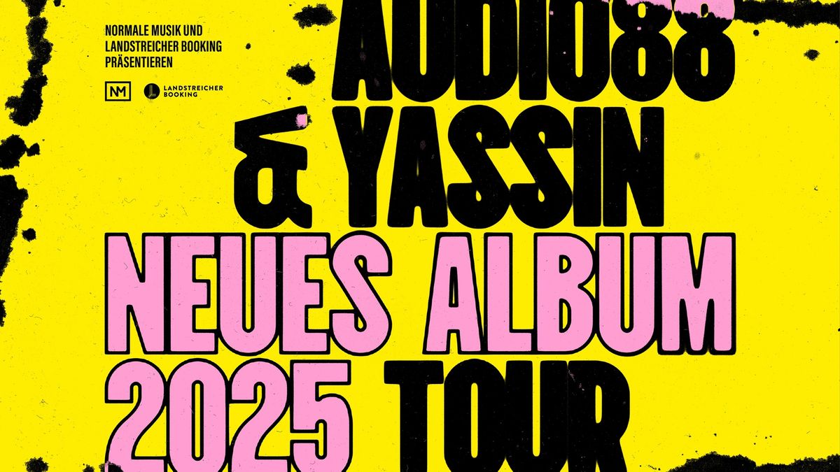 Audio88 & Yassin \u2022 Wien \u2022 Flex