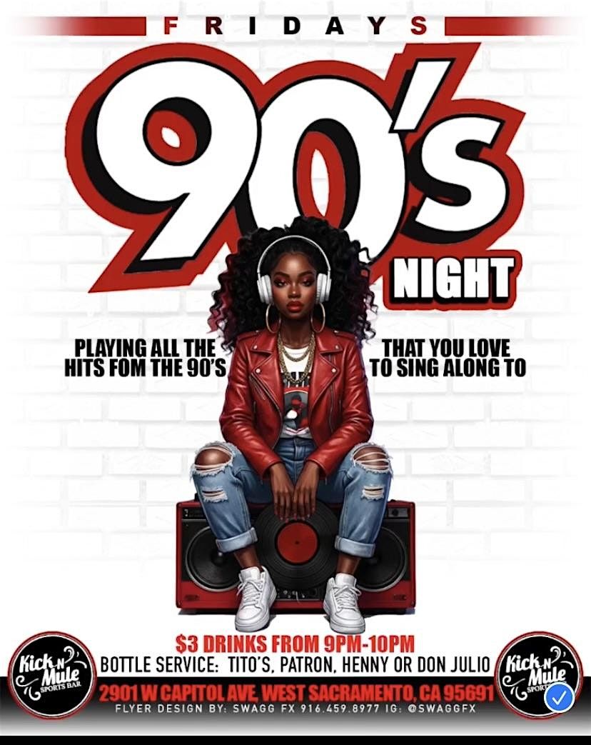 90's Night - Old School Jams at Kick N Mule
