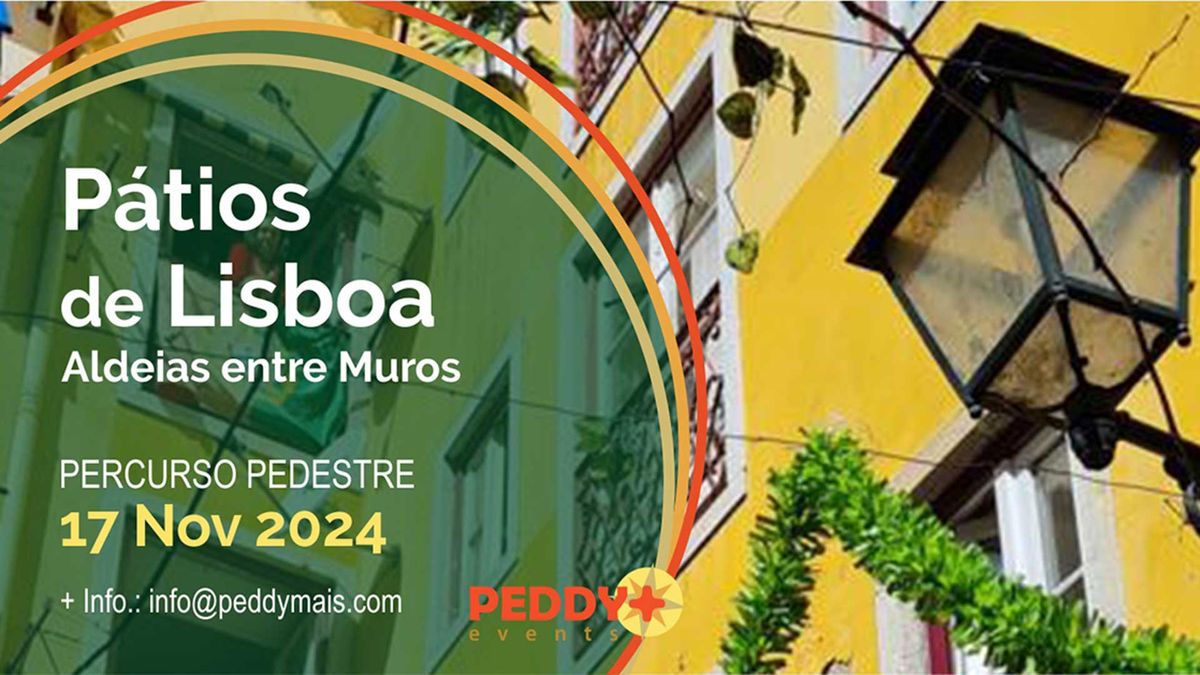 Percurso Pedestre "P\u00e1tios de Lisboa, Aldeias Entre Muros"