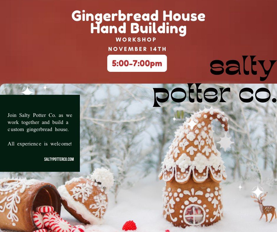 Gingerbread House Hand Building