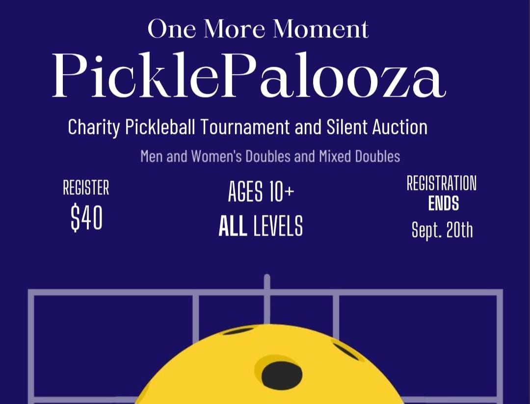 One More Moment Picklepalooza and Silent Auction