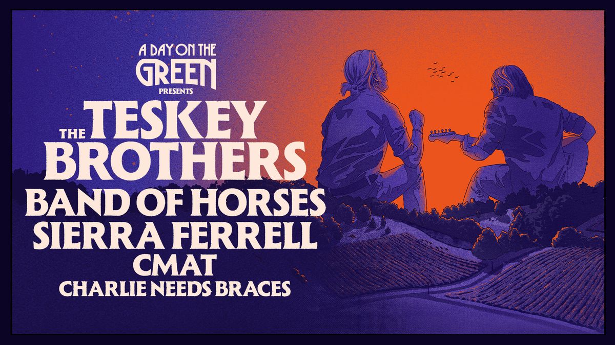 The Teskey Brothers with Band of Horses, Sierra Ferrell, CMAT and Charlie Needs Braces (*All Ages)