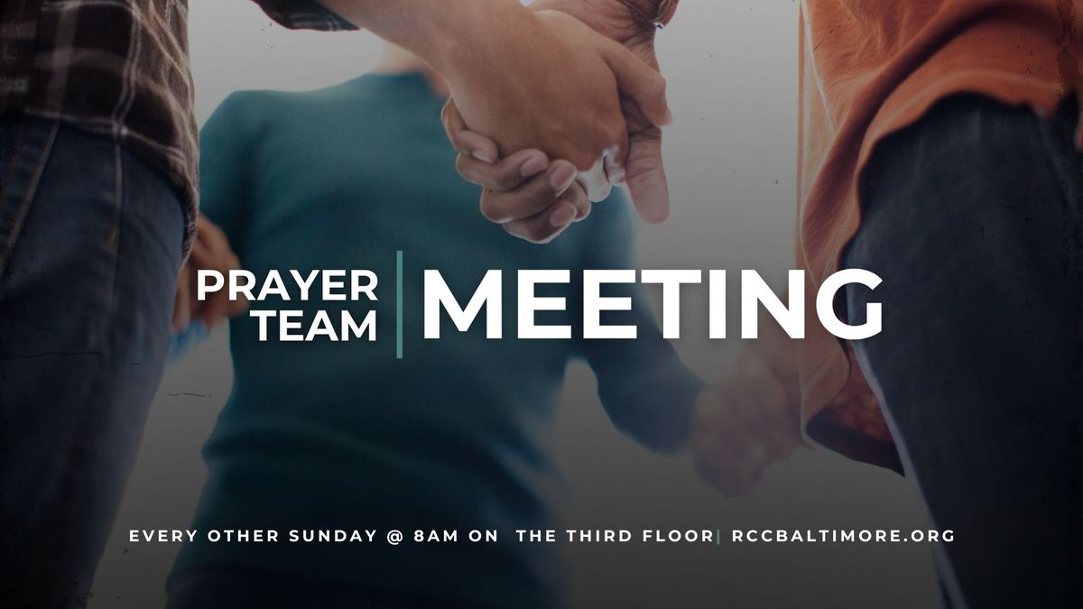 Prayer Team Meeting