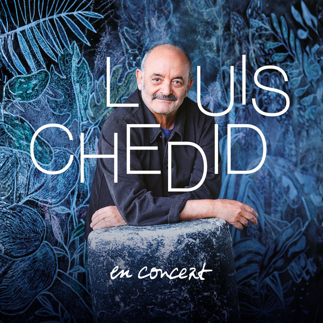 Louis Chedid en concert \u00e0 Nantes \u2022 11 avril 2025 \u2022 Cit\u00e9 des Congr\u00e8s