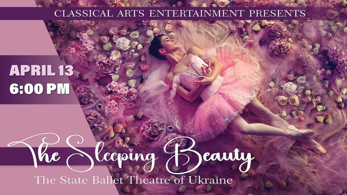 State Ballet Theatre of Ukraine - Sleeping Beauty at Pueblo Memorial Hall