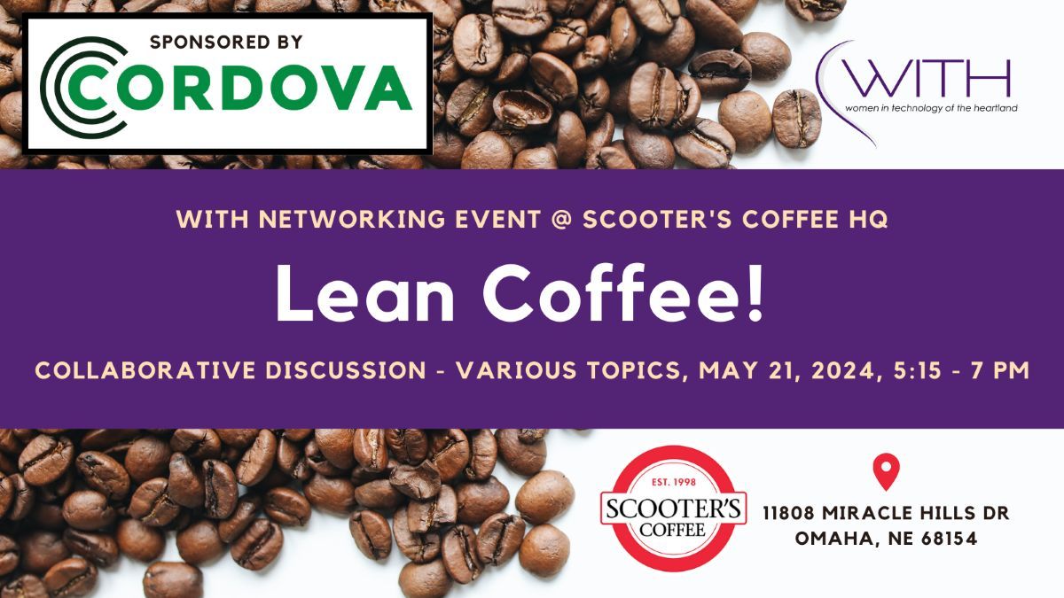 Lean Coffee - Networking Event!