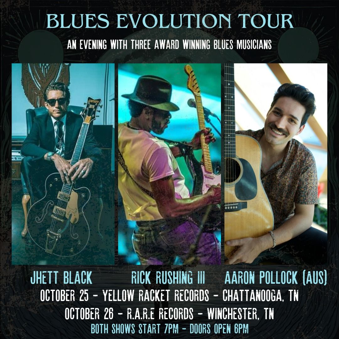 Blues Evolution Tour - Yellow Racket Records