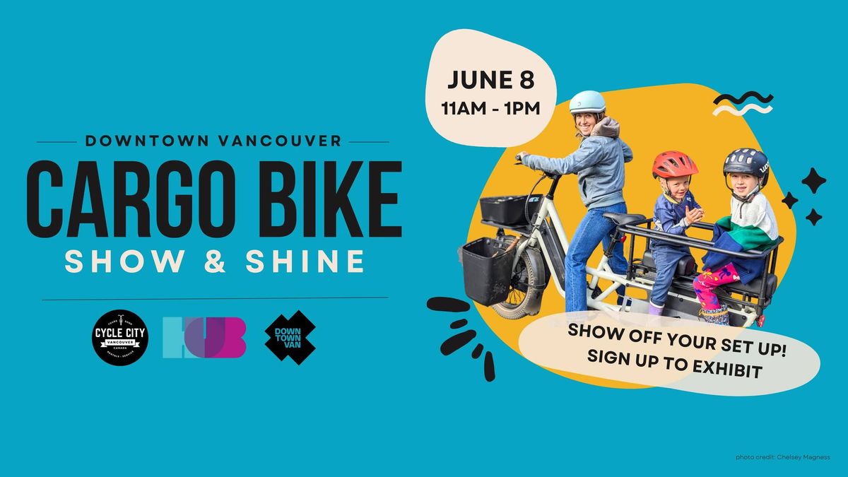 Downtown Vancouver Cargo Bike Show & Shine
