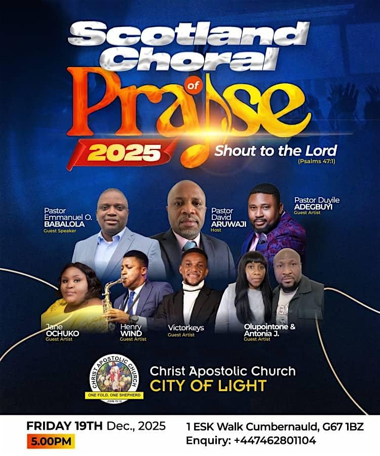 SCOTLAND CHORAL OF PRAISE