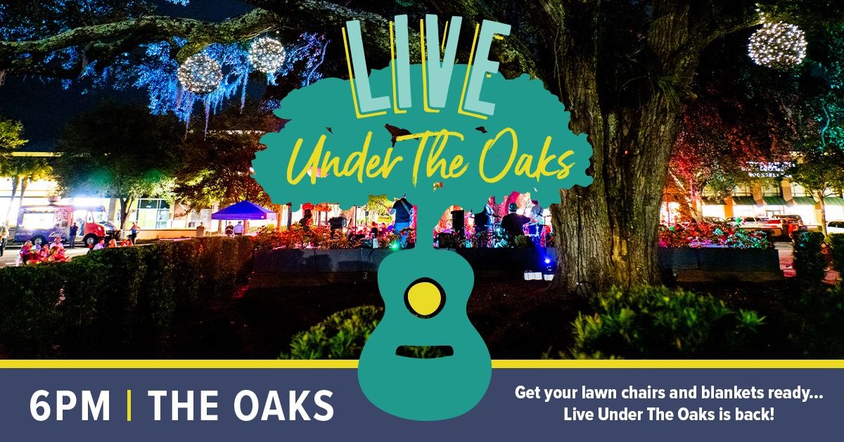 Live Under The Oaks October Concert Series