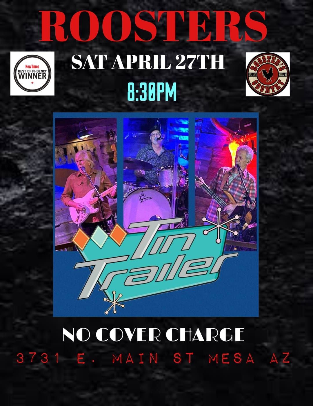 THE TIN TRAILER BAND @ ROOSTERS 