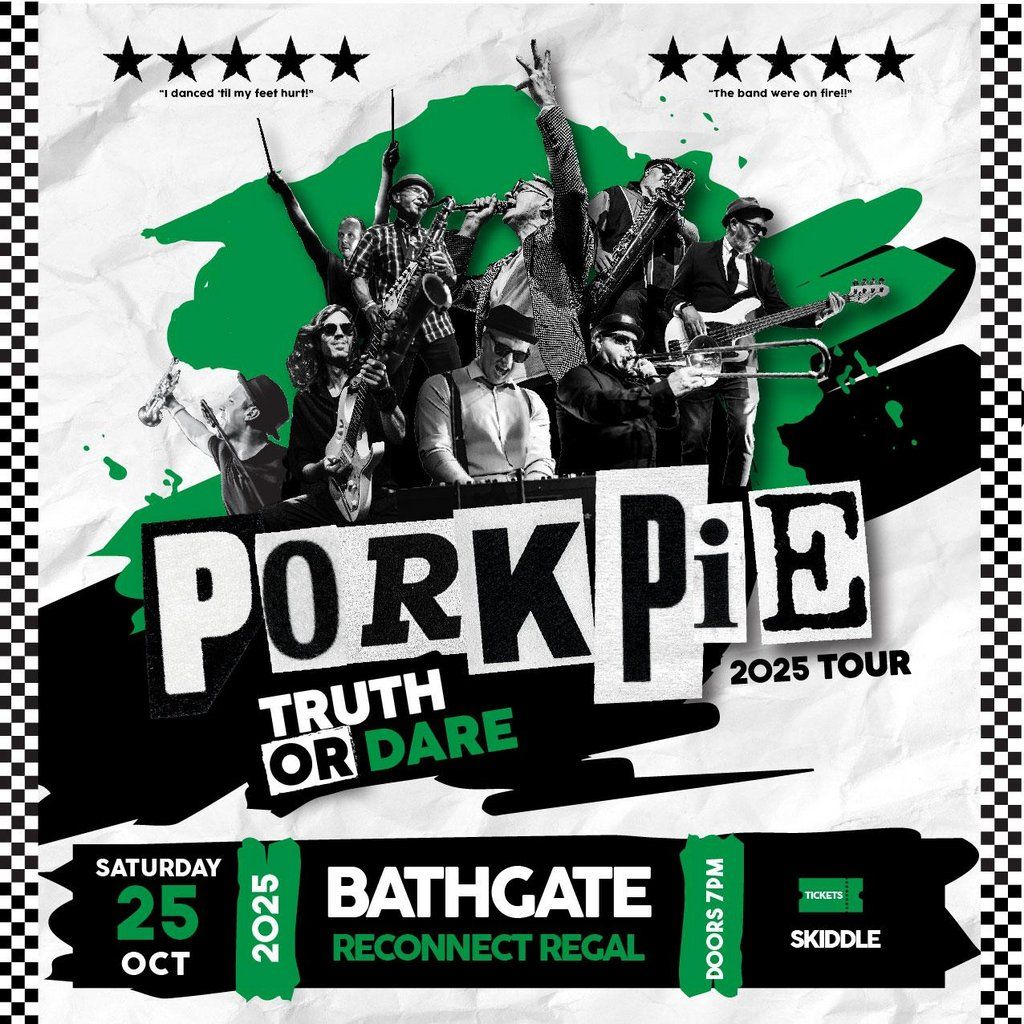 PorkPie Live plus DJ's at Reconnect Regal Theatre, Bathgate
