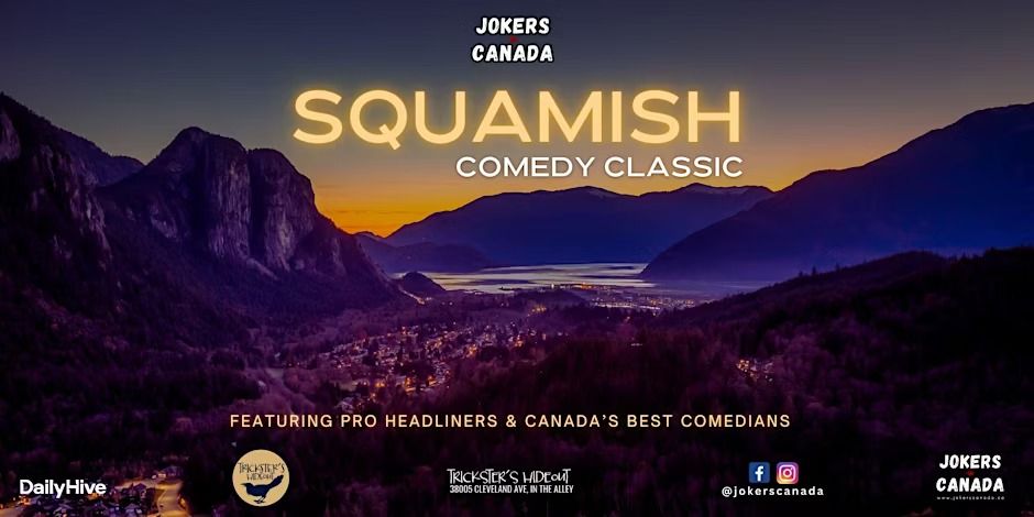 Jokers Canada: Squamish Comedy Classic 